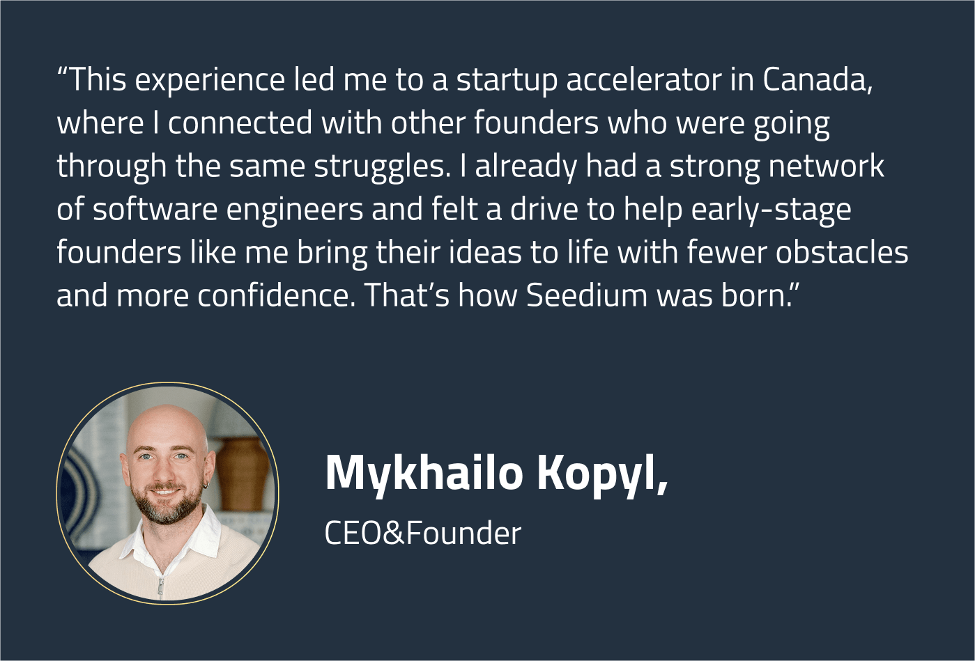 Quote by Mykhailo Kopylo
